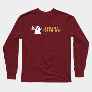 I am here for the boos Halloween Drunk Ghost Long Sleeve T-Shirt